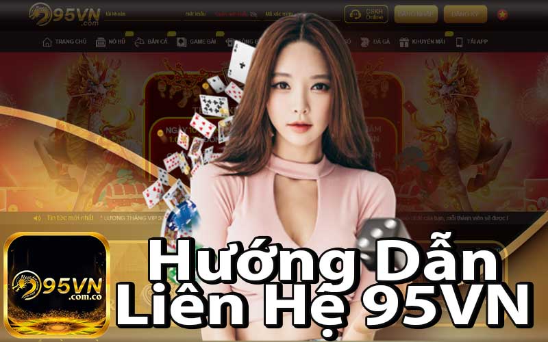 Hướng Dẫn Liên Hệ 95VN